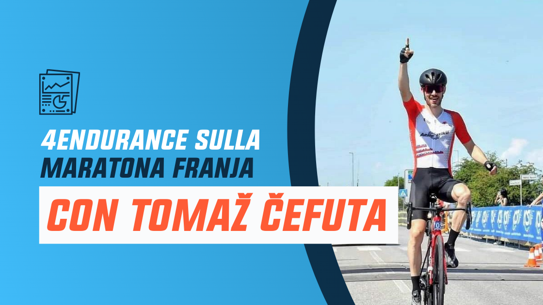 4Endurance sulla Maratona Franja con Tomaž Čefuta