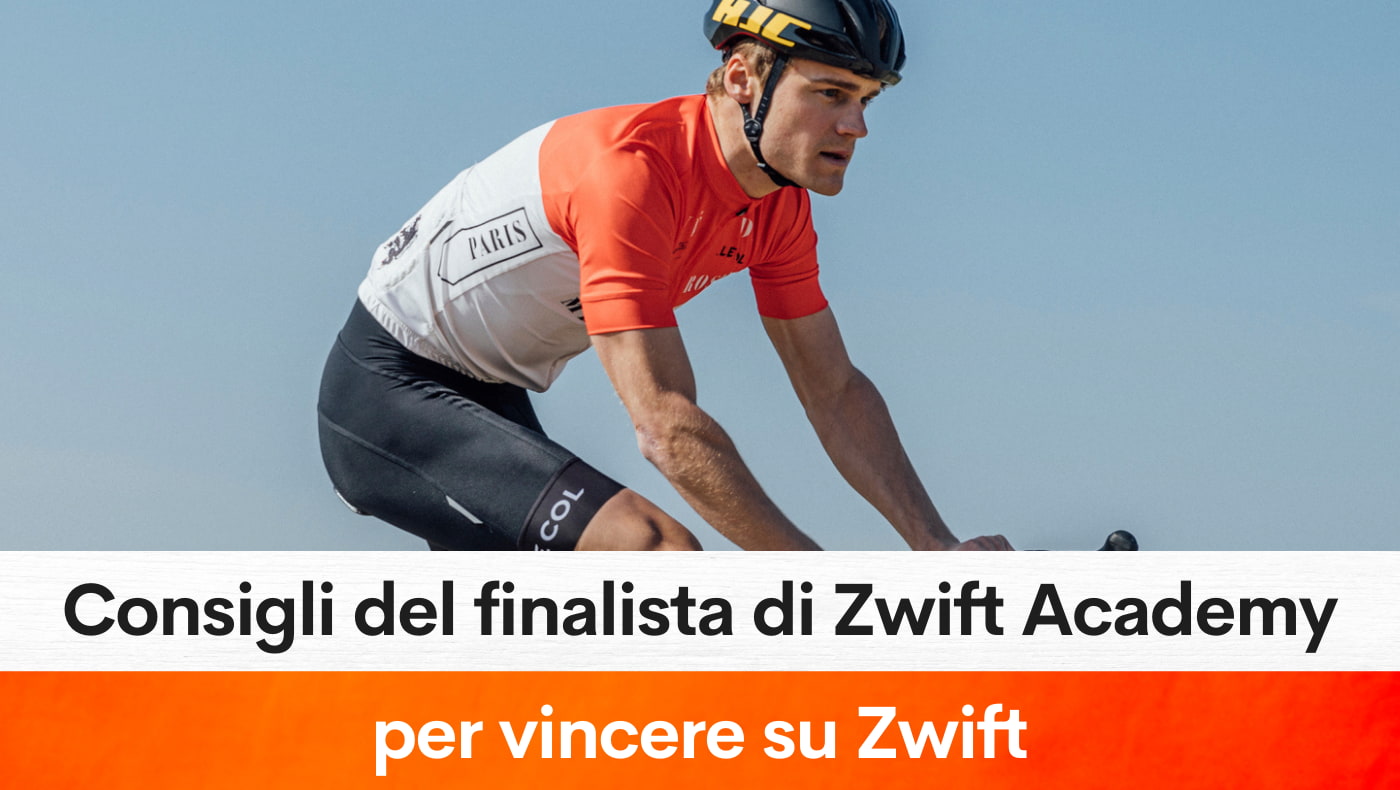 Consigli del finalista di Zwift Academy per vincere su Zwift