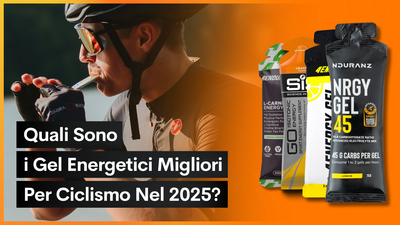 Quali sono i gel energetici migliori per ciclismo nel 2025?
