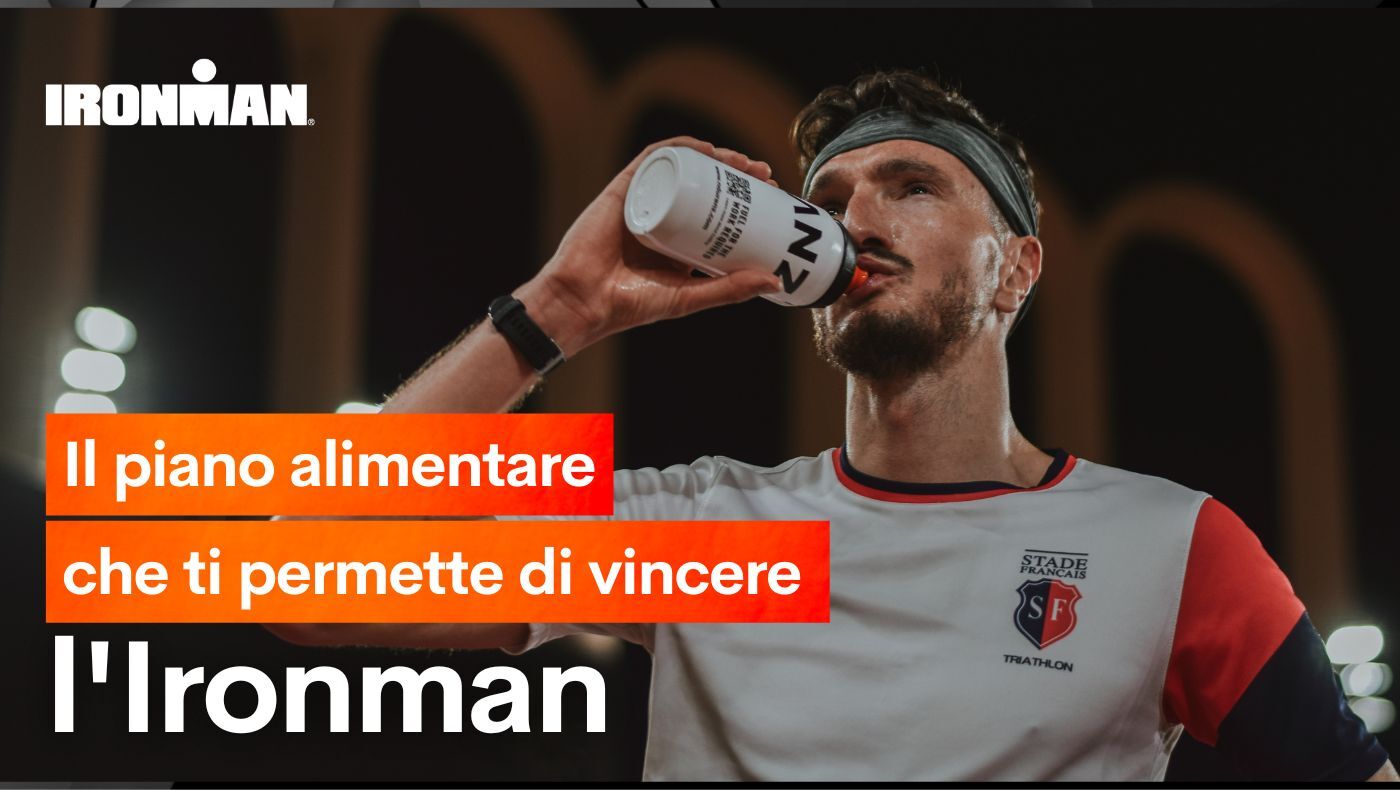 Il piano alimentare che ti permette di vincere l'Ironman