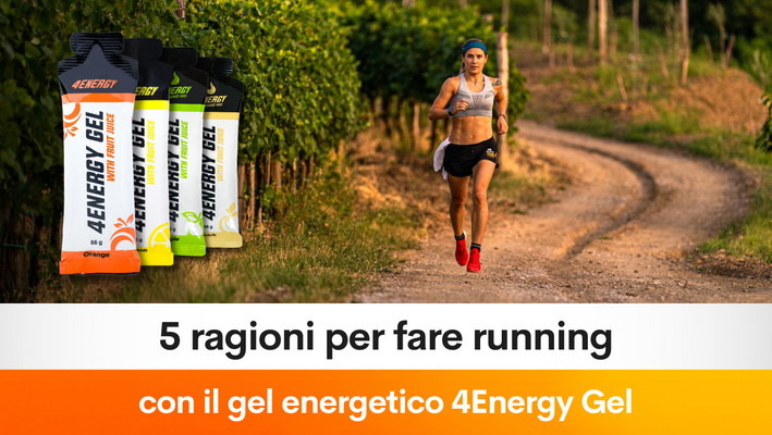 5 ragioni per fare running con il gel energetico 4Energy Gel